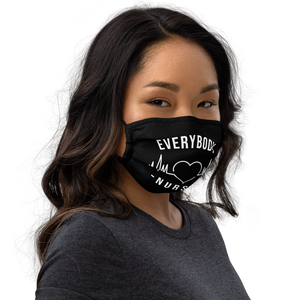 Nursing in the Six - EVERYBODY 'LOVES' NURSES - Premium Face Mask (BLACK)