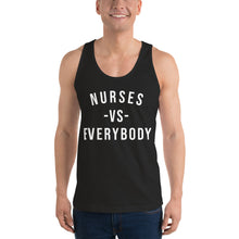 Load image into Gallery viewer, Nursing in the Six - NURSES VS. EVERYBODY - Unisex - Tank Top - BLACK
