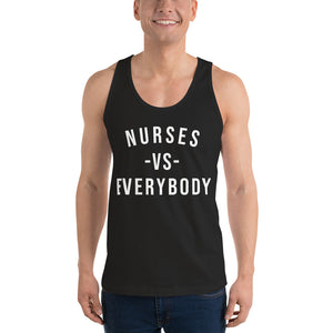 Nursing in the Six - NURSES VS. EVERYBODY - Unisex - Tank Top - BLACK