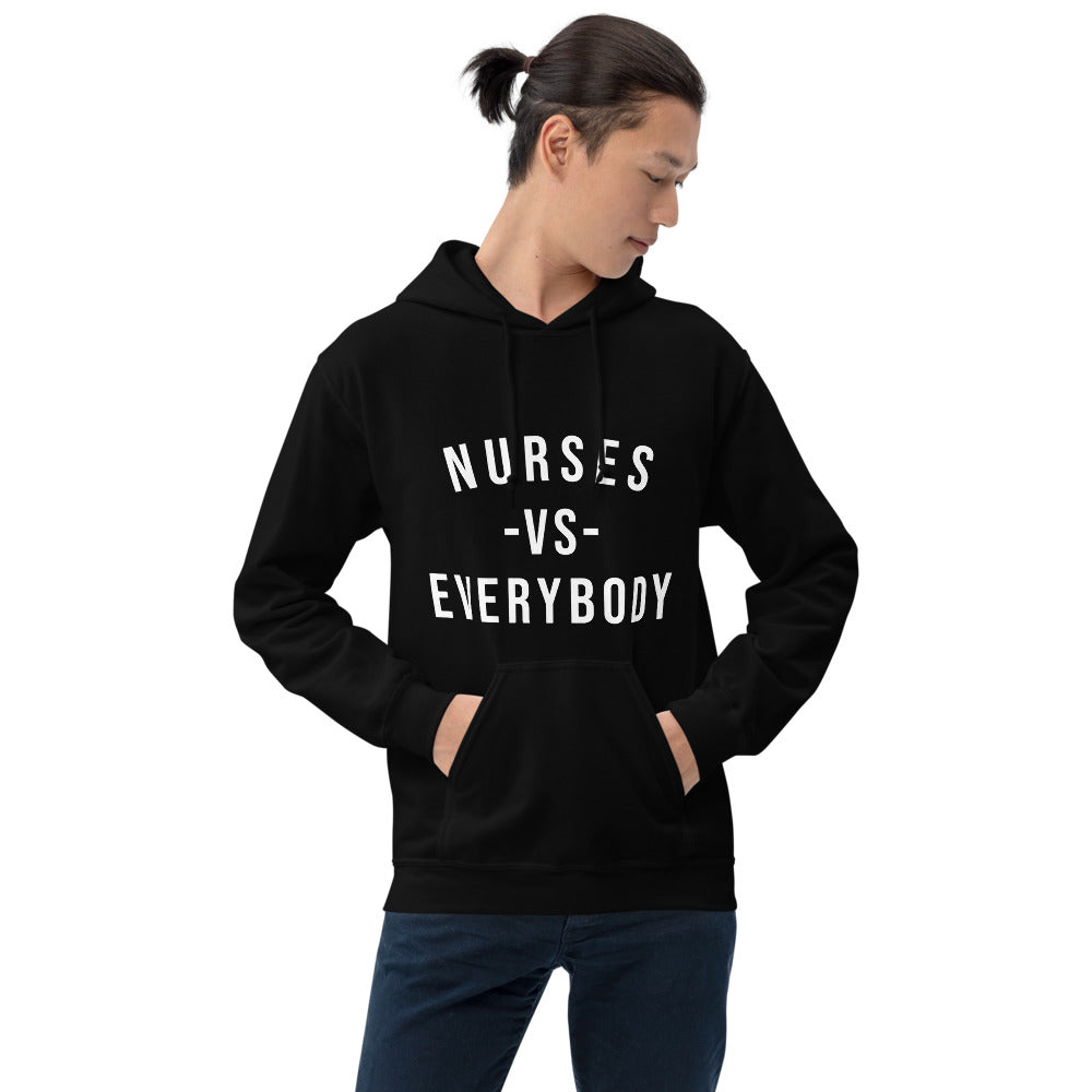 Nursing in the Six - NURSES VS. EVERYBODY - Unisex - Hoodie - BLACK