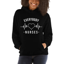 Load image into Gallery viewer, Nursing In The Six - EVERYBODY &#39;LOVES&#39; NURSES - Hoodie - Unisex - BLACK
