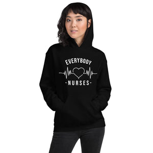 Nursing In The Six - EVERYBODY 'LOVES' NURSES - Hoodie - Unisex - BLACK