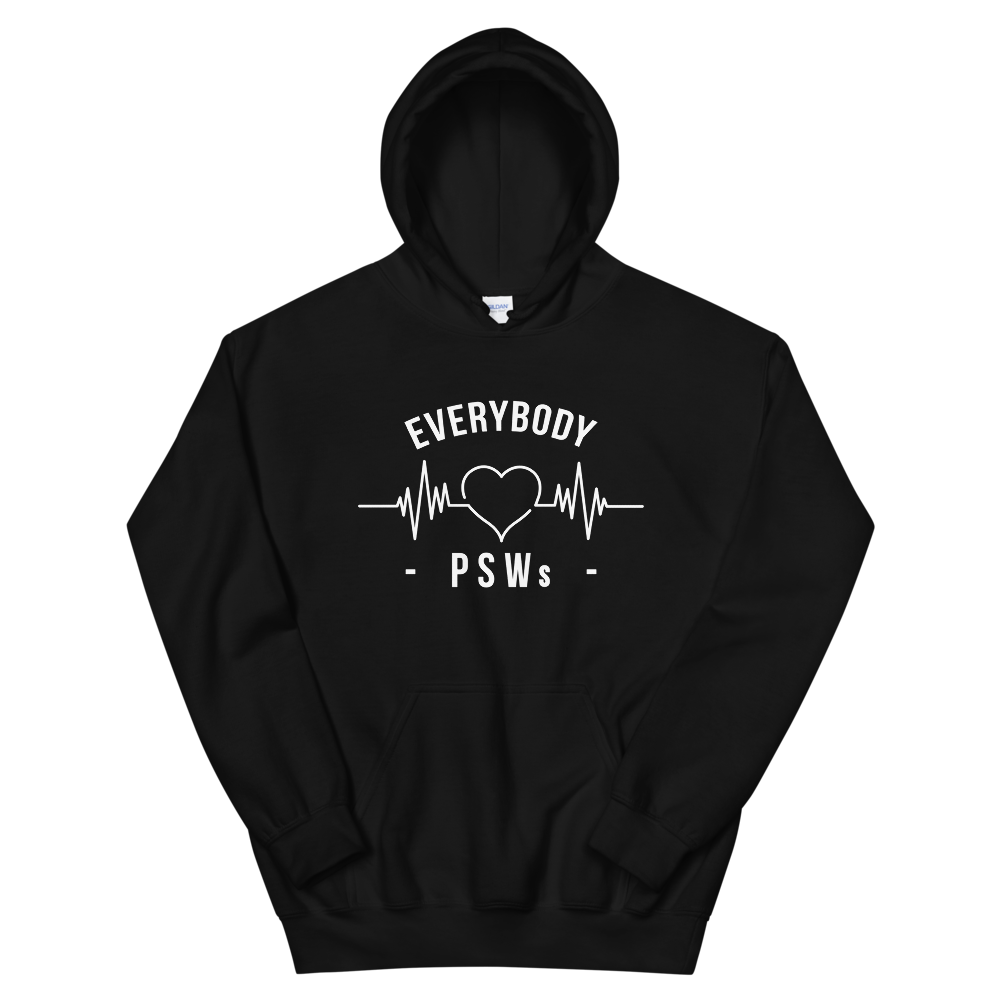 Nursing in the Six - EVERYBODY 'LOVES' PSWs - Unisex Hoodie - (AVAILABLE IN 8 COLOURS)