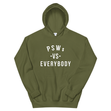 Load image into Gallery viewer, Nursing in the Six - PSWs VS. EVERYBODY - Unisex Hoodie - (AVAILABLE IN 8 COLOURS)

