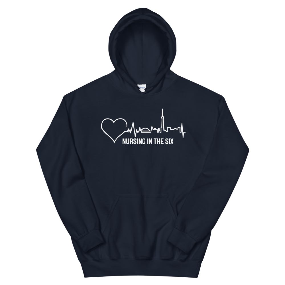 Nursing in the Six - TORONTO SKYLINE/Nursing In The Six - Vibrant Unisex Hoodie - (AVAILABLE IN 7 COLOURS)