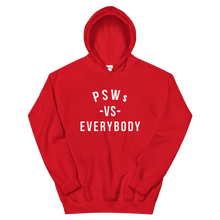 Load image into Gallery viewer, Nursing in the Six - PSWs VS. EVERYBODY - Unisex Hoodie - (AVAILABLE IN 8 COLOURS)
