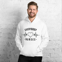 Load image into Gallery viewer, Nursing In The Six - EVERYBODY &#39;LOVES&#39; NURSES - Hoodie - Unisex - WHITE
