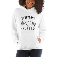Load image into Gallery viewer, Nursing In The Six - EVERYBODY &#39;LOVES&#39; NURSES - Hoodie - Unisex - WHITE
