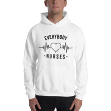 Load image into Gallery viewer, Nursing In The Six - EVERYBODY &#39;LOVES&#39; NURSES - Hoodie - Unisex - WHITE

