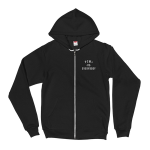 Nursing in the Six - PSWs VS. EVERYBODY - Embroidered Zip-Up Hoodie - (AVAILABLE IN 3 COLOURS)
