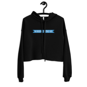 Nursing in the Six - 'SIX' STAR BANNER - Nurse - Crop Top Hoodie - BLACK
