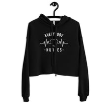 Load image into Gallery viewer, Nursing in the Six - EVERYBODY &#39;LOVES&#39; NURSE - Crop Top Hoodie - BLACK
